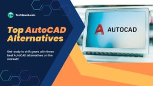 10 Best AutoCAD Alternatives Software In 2024 [REVIEW]