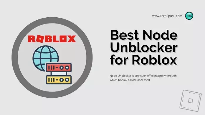 node unblocker for roblox