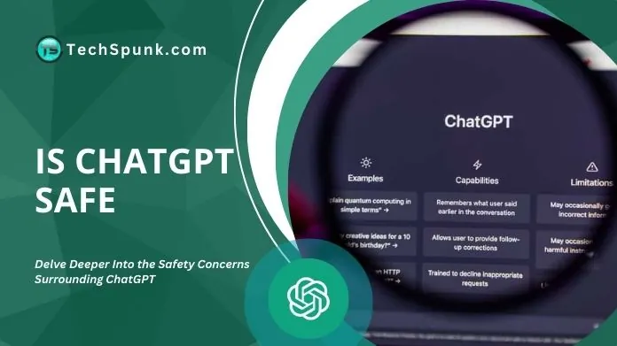 is chatgpt safe