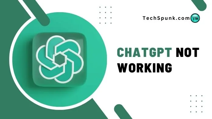 chatgpt not working