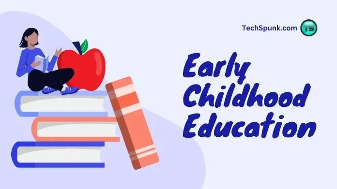 early childhood education