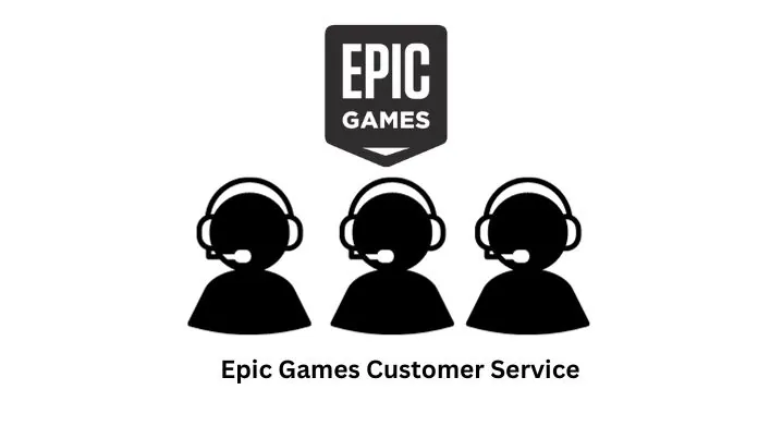 epic games customer service phone number