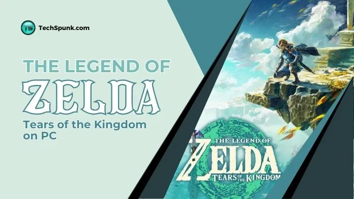 legend of zelda tears of the kingdom on pc