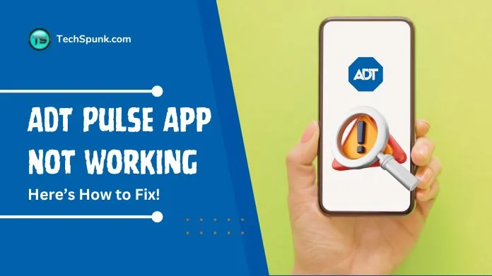 adt pulse app not working