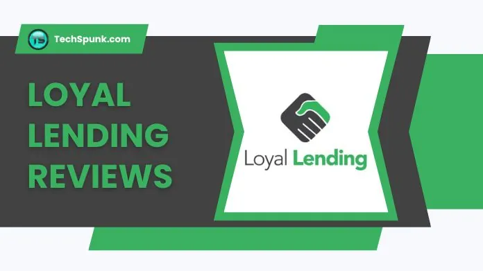 loyal lending reviews