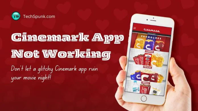 cinemark app not working