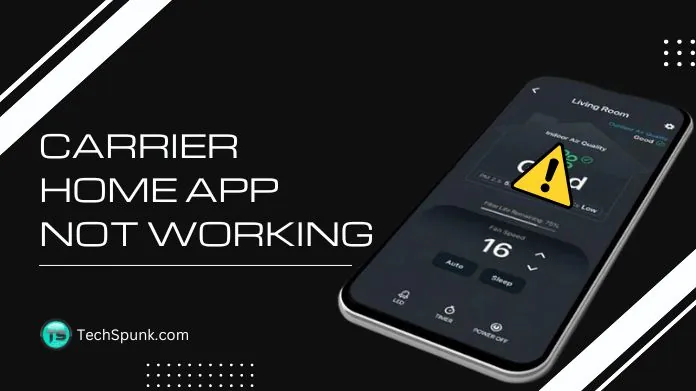 carrier home app not working