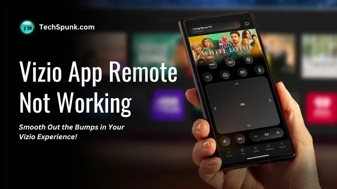 vizio app remote not working