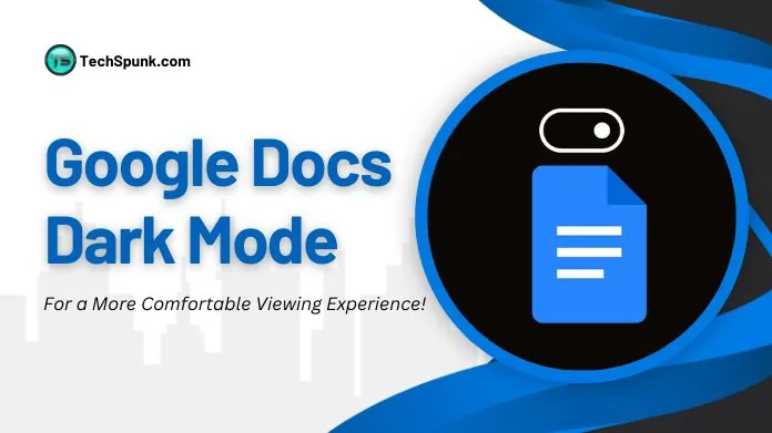 google docs dark mode