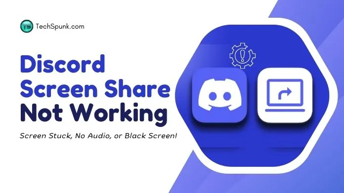 discord screen share not working