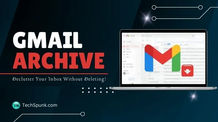 gmail archive