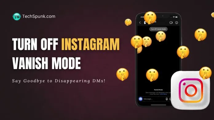 instagram vanish mode