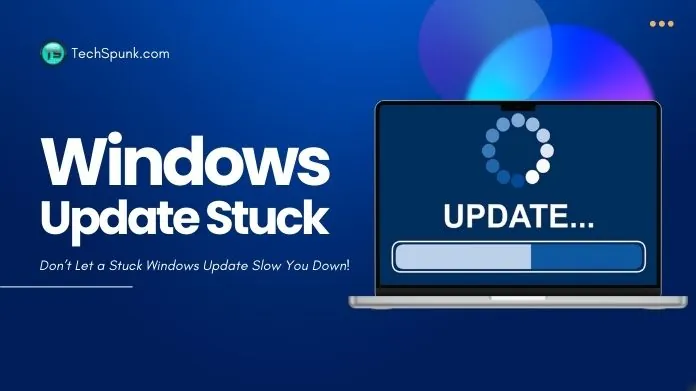 windows update stuck